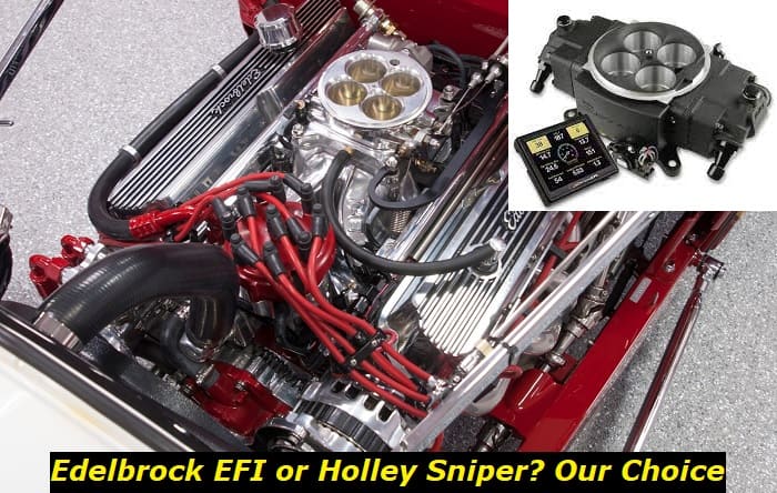 edelbrock or holley sniper efi (1)